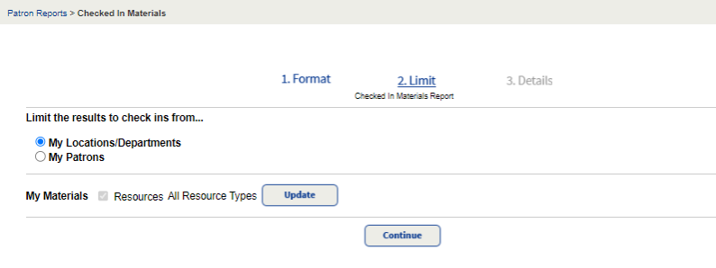 Checked in materials report limited by location and department